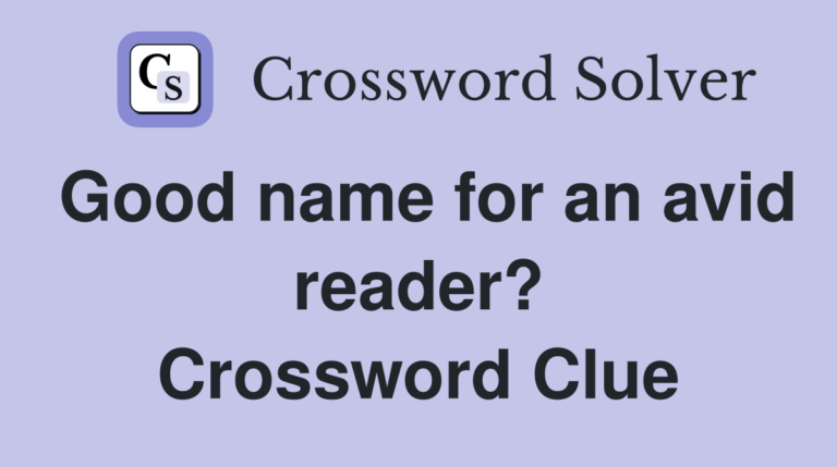 Finding the Perfect Name for an Avid Reader in the NYT Crossword