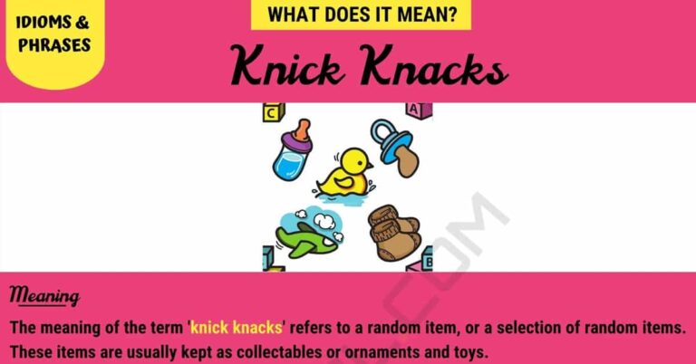 "Knick-Knacks" – Understanding the Term and Its Meaning