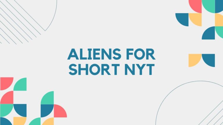 aliens for short nyt