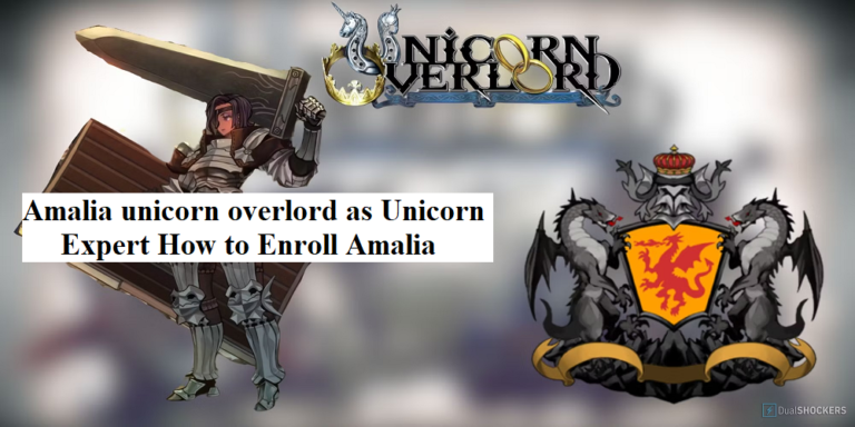 Amalia unicorn overlord as Unicorn Expert How to Enroll Amalia