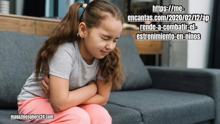 https://me-encantas.com/2020/02/12/aprende-a-combatir-el-estrenimiento-en-ninos/